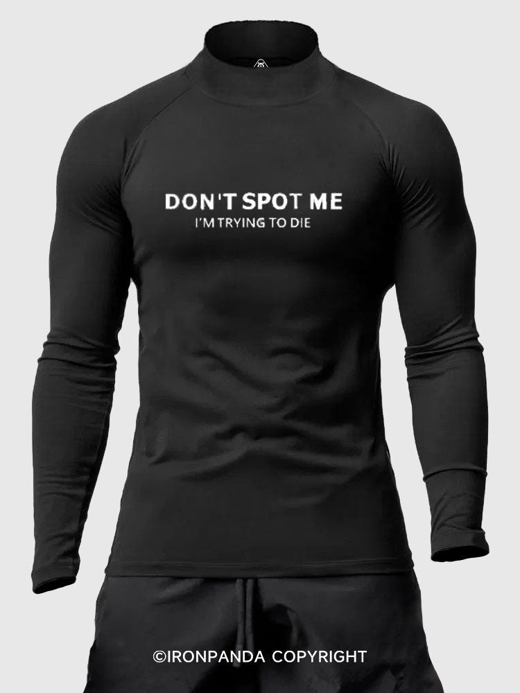 Don't spot me Men's Fitted Mock