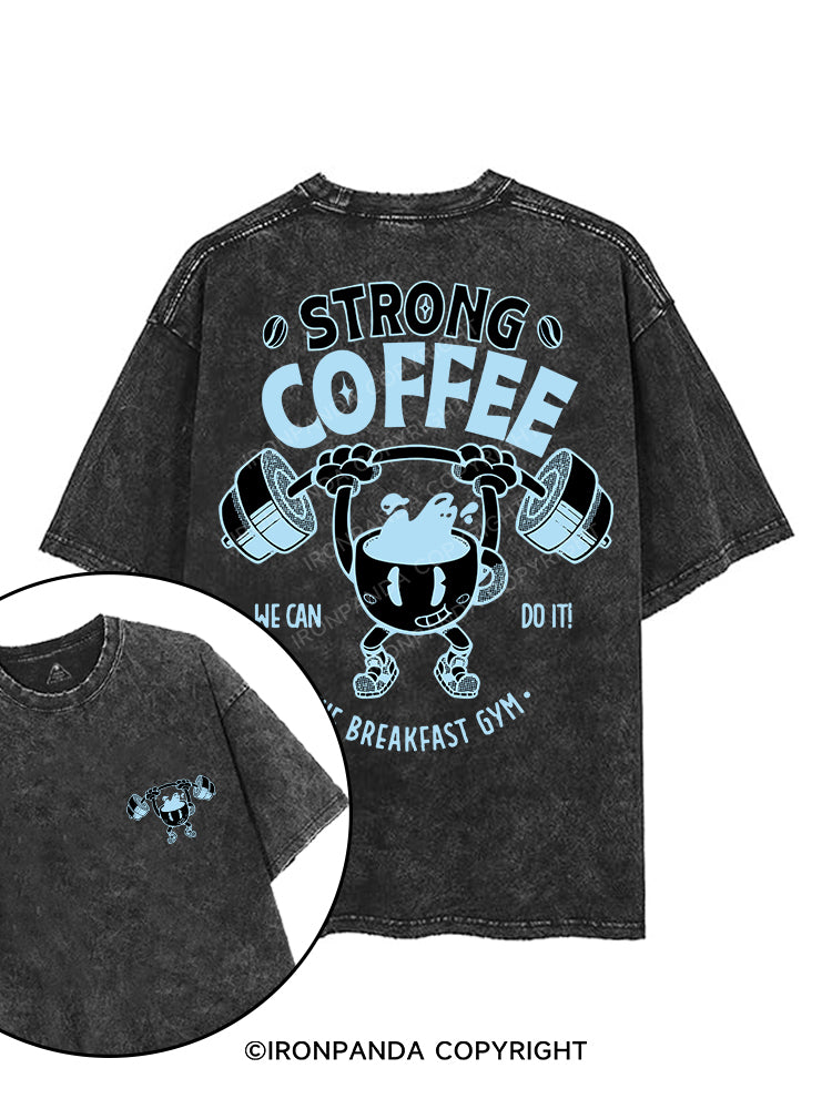 STRONG COFFEE THE BREAKFAST GYM printed Gym Shirt