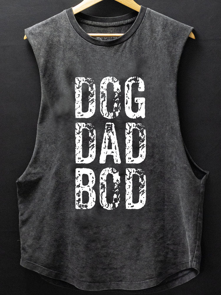 DOG DAD BOD SCOOP BOTTOM COTTON TANK