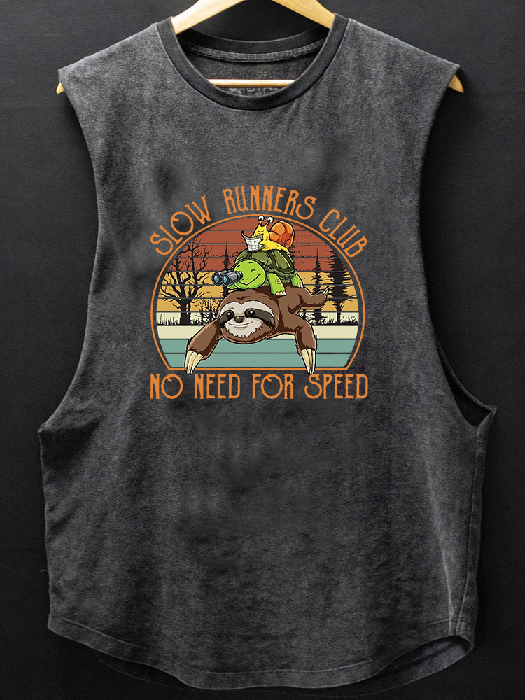 Slow Runners Club No Need For Speed SCOOP BOTTOM COTTON TANK