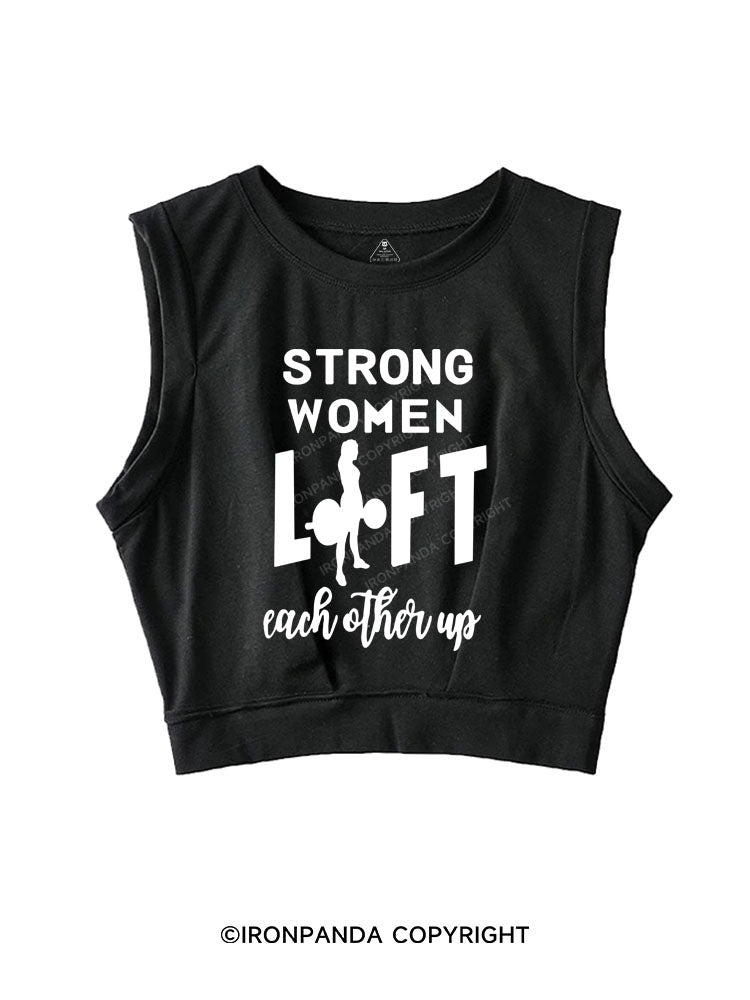 STRONG WOMEN LIFT Sleeveless Crop Tops