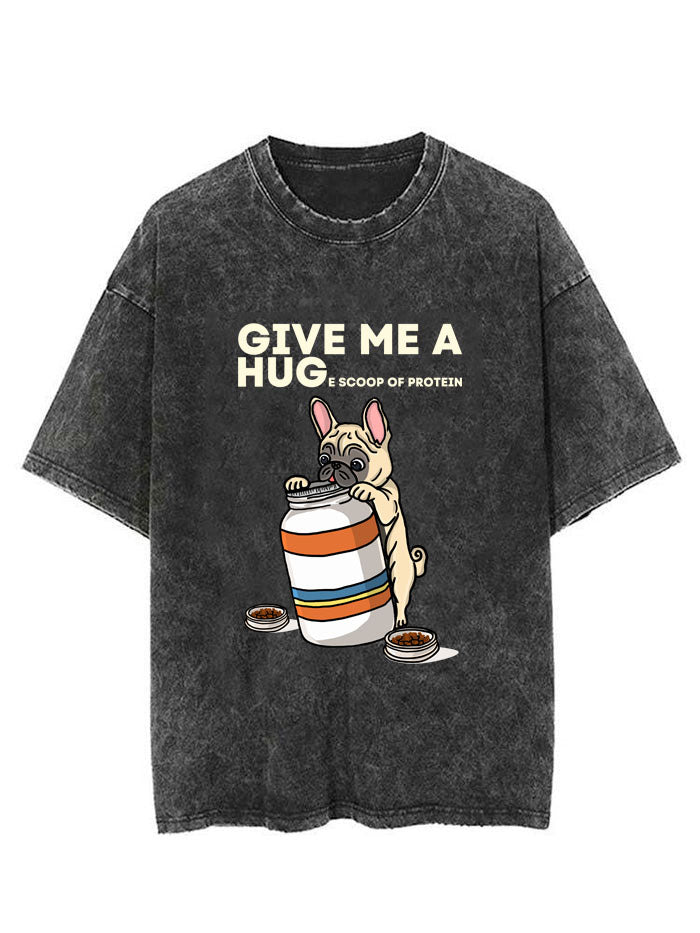 GIVE ME A HUG VINTAGE GYM SHIRT