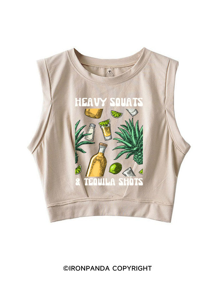 HEAVY SQUATS & TEQUILA SHOTS SLEEVELESS CROP TOPS