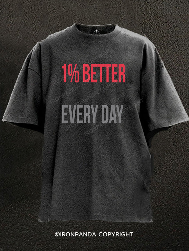 1% Better Every Day Washed Gym Shirt