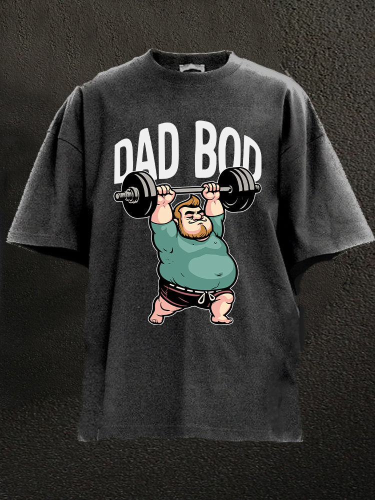 dad bod lifting Washed Gym Shirt