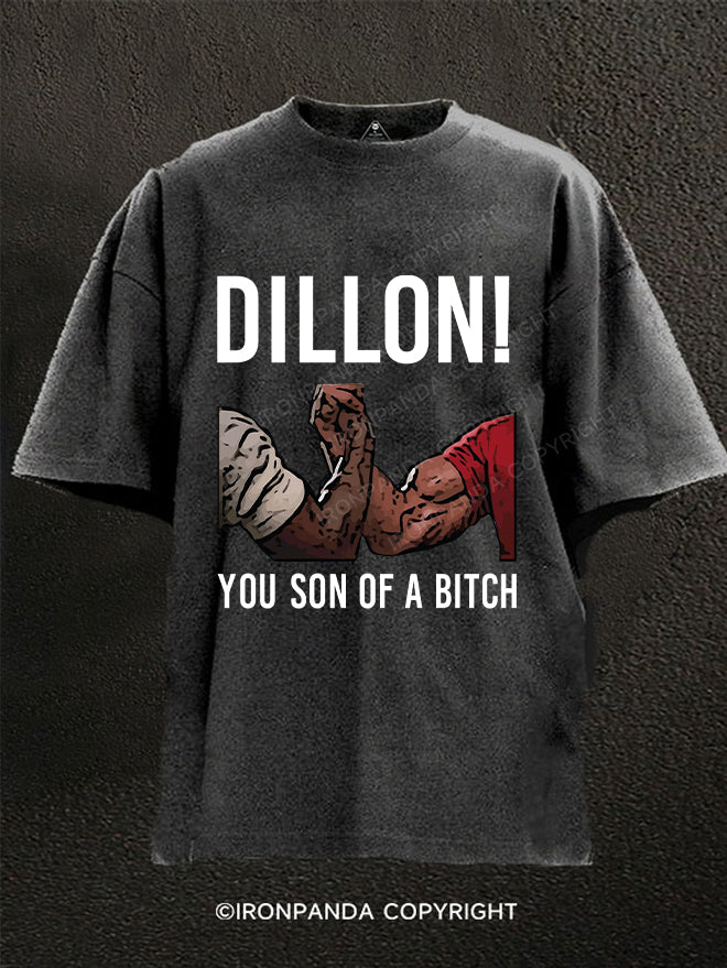 Dillon You Son OF A  B#tch Washed Gym Shirt