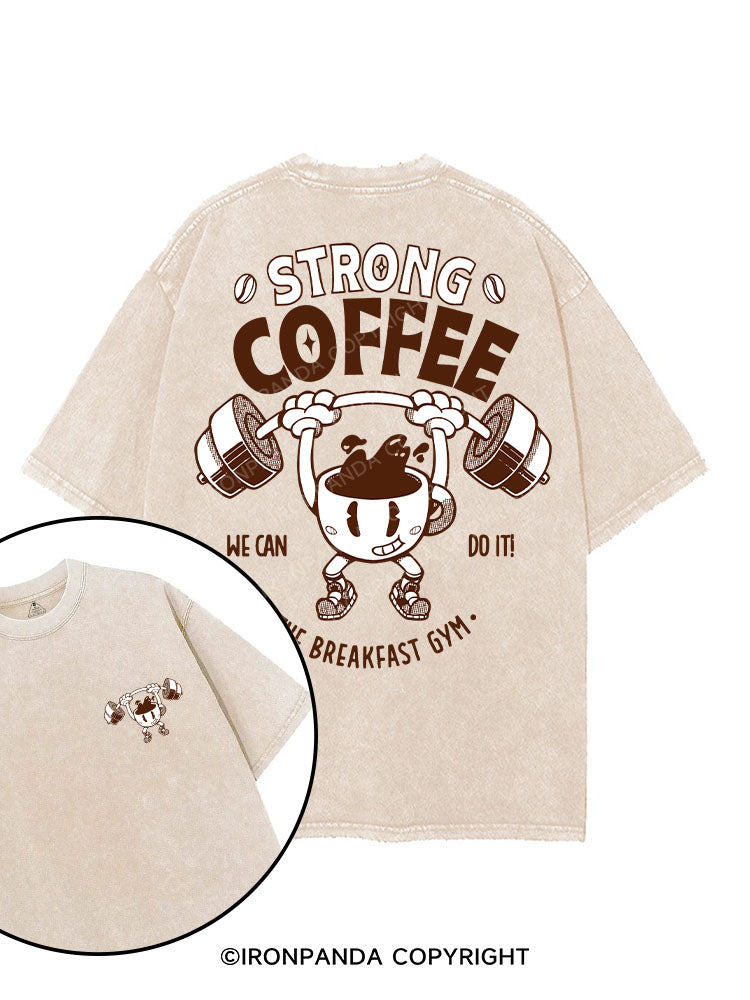 STRONG COFFEE THE BREAKFAST GYM printed Gym Shirt