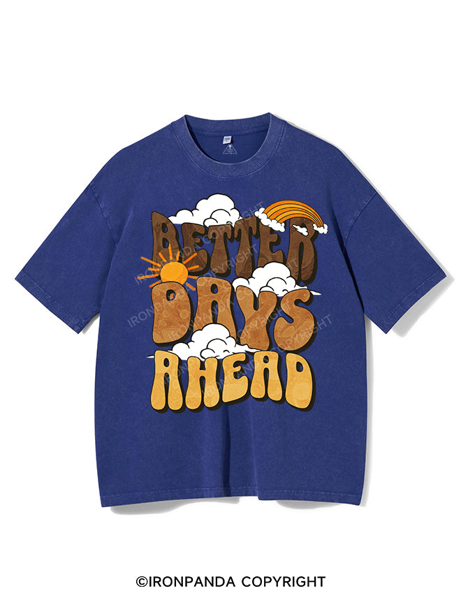 BETTER DAYS AHEAD VINTAGE GYM SHIRT