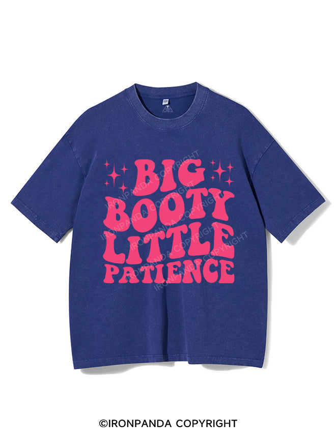 BIG BOOTY LITTLE PATIENCE  VINTAGE GYM SHIRT