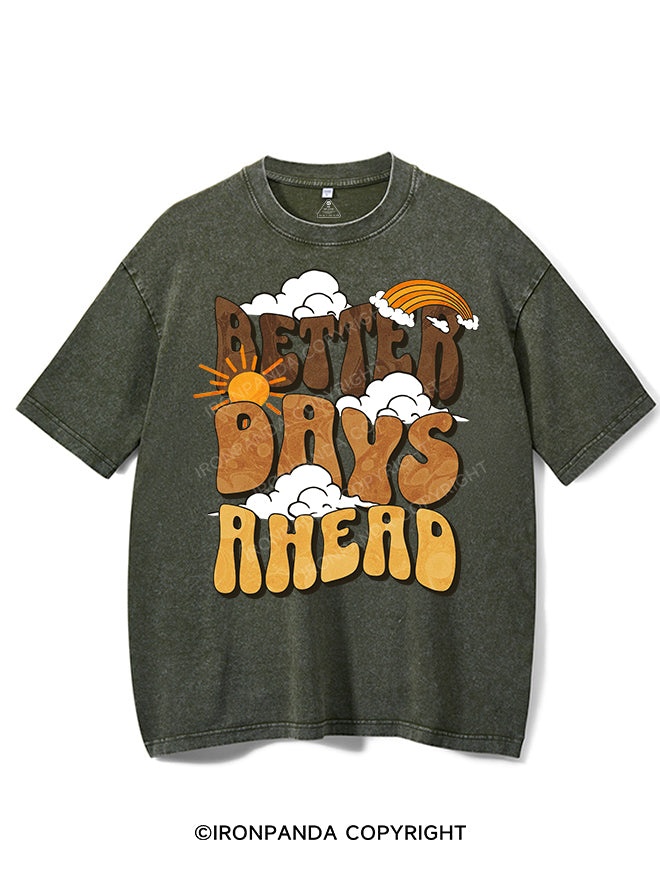 BETTER DAYS AHEAD VINTAGE GYM SHIRT