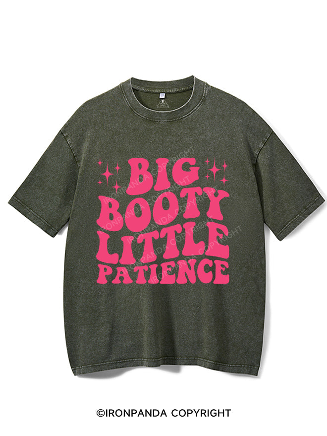 BIG BOOTY LITTLE PATIENCE  VINTAGE GYM SHIRT