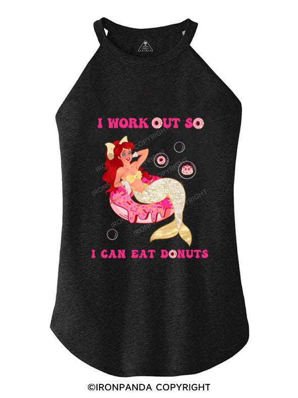 I WORK OUT SO I CAN EAT DONUT TRI ROCKER COTTON TANK