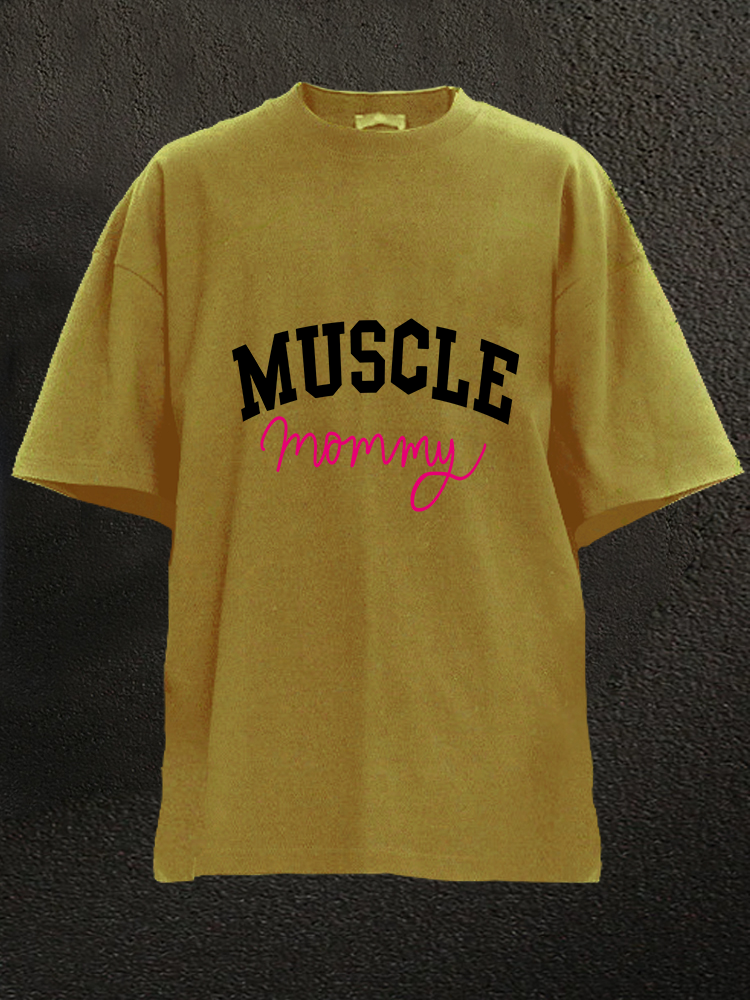 Muscle Mommy WASHED GYM SHIRT