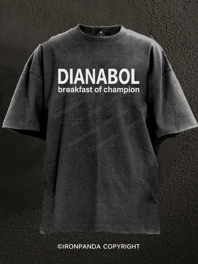 dianabol breakfast of champion Washed Gym Shirt