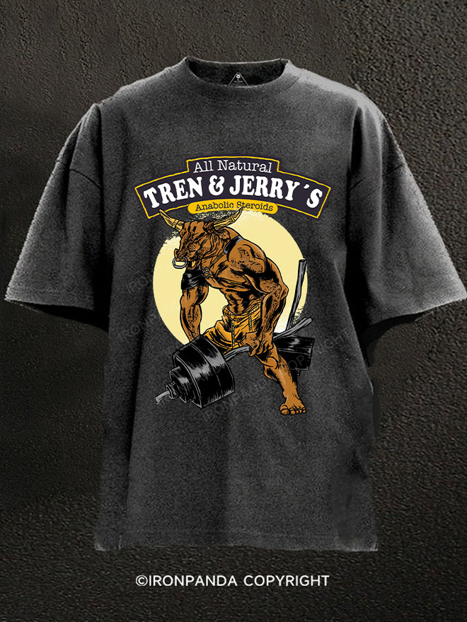 ALL NATURAL TREN & JERRY'S ANABOLIC STEROID Washed Gym Shirt