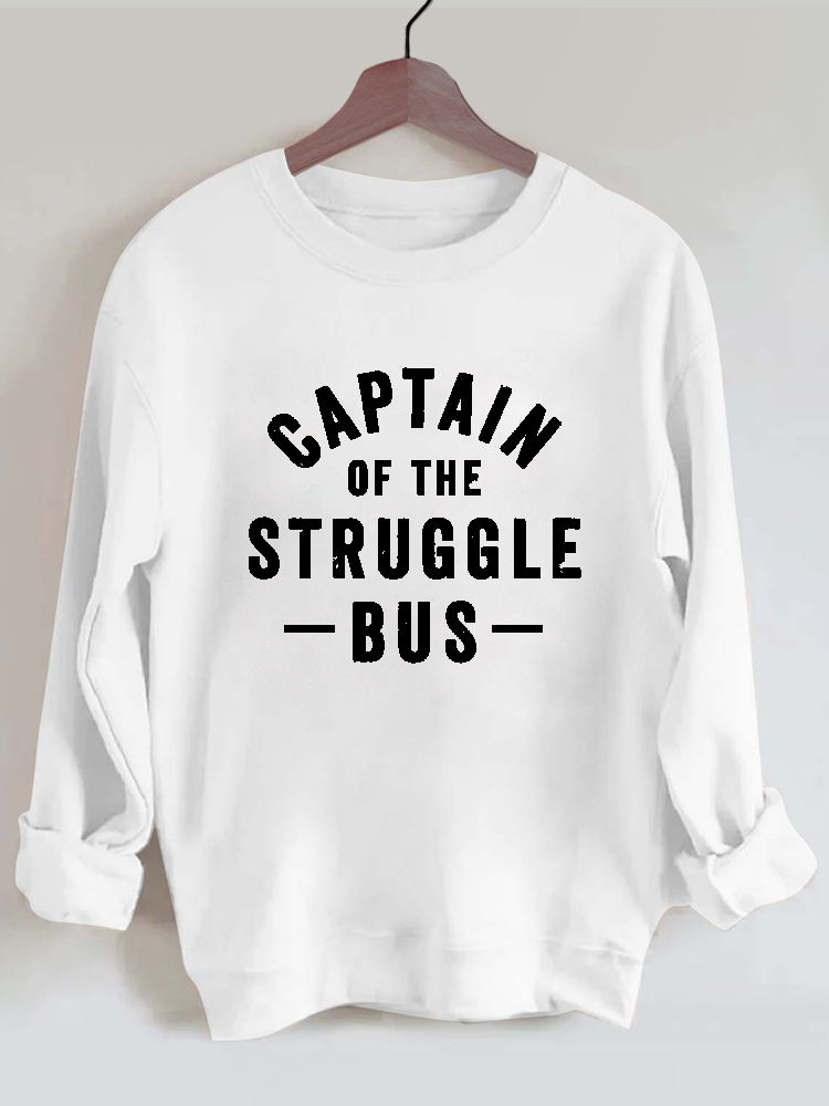 Captain of The Struggle Bus Gym Sweatshirt