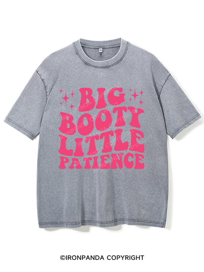 BIG BOOTY LITTLE PATIENCE  VINTAGE GYM SHIRT