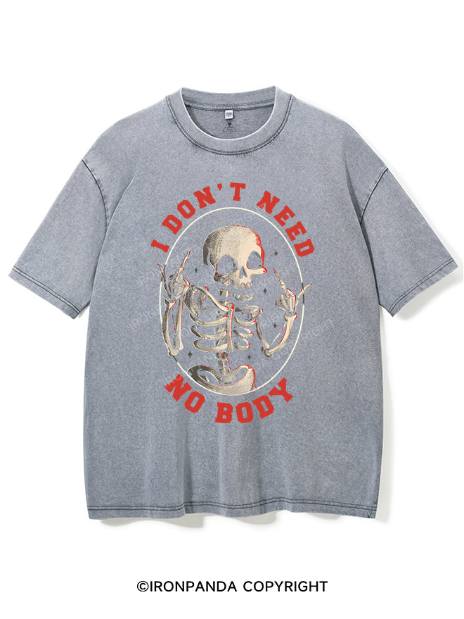 I DON'T NEED NOBODY VINTAGE GYM SHIRT