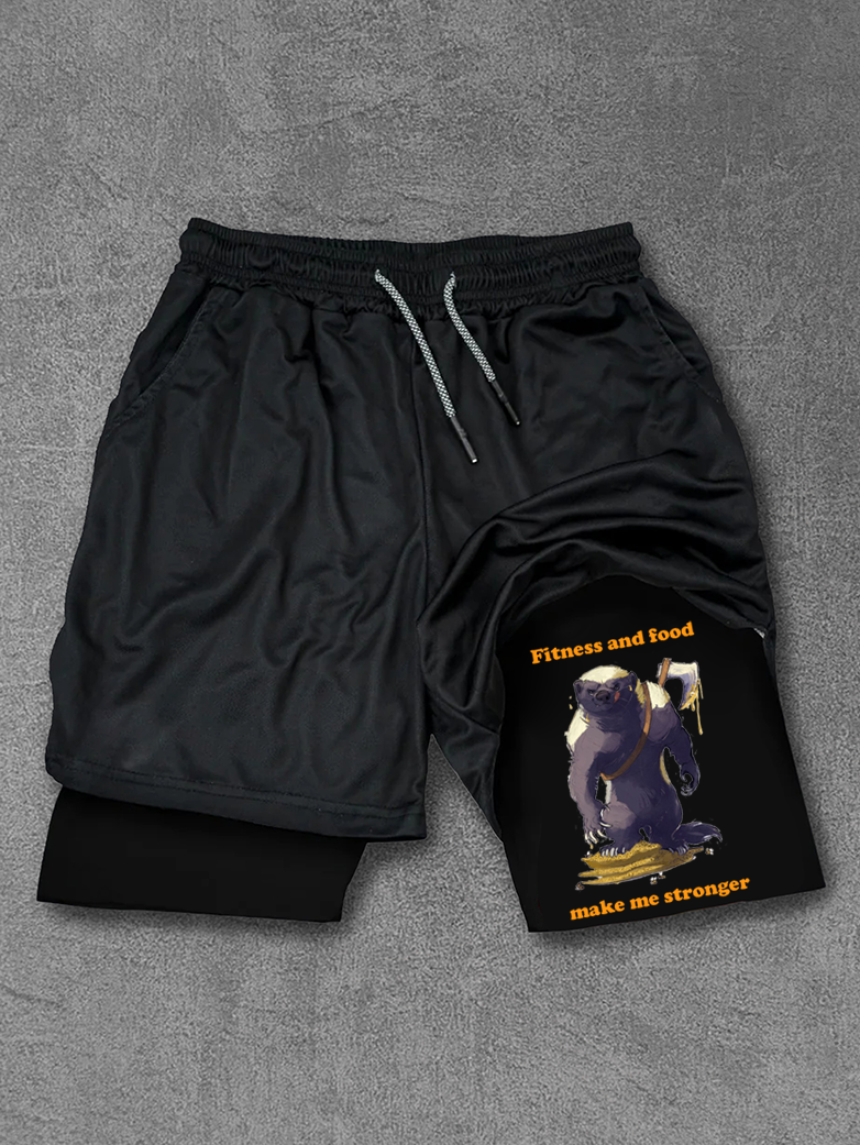 Fitness and food make me stronger Honey badger Performance Training Shorts