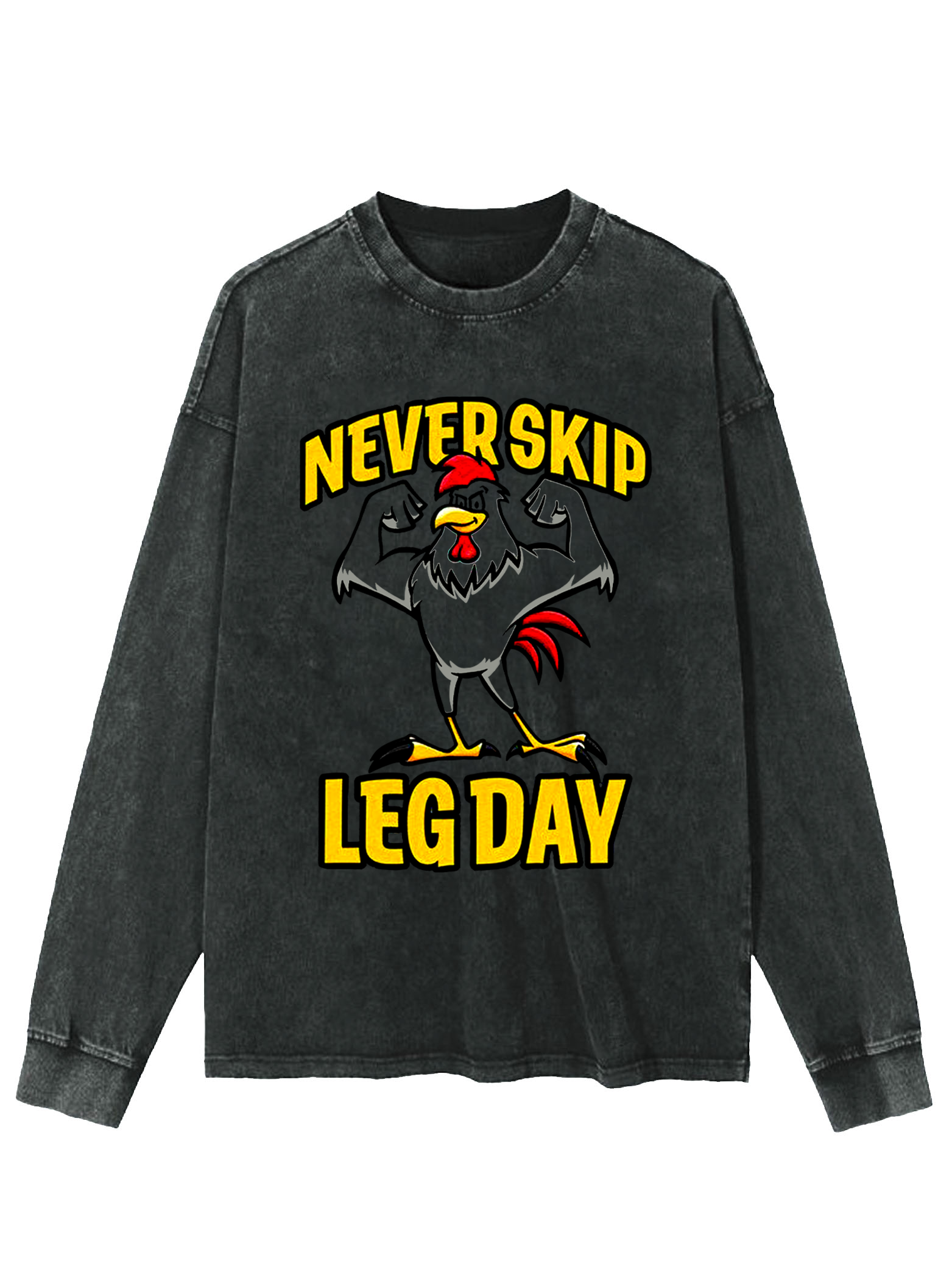 Never Skip Leg Day WASHED LONG SLEEVE SHIRT