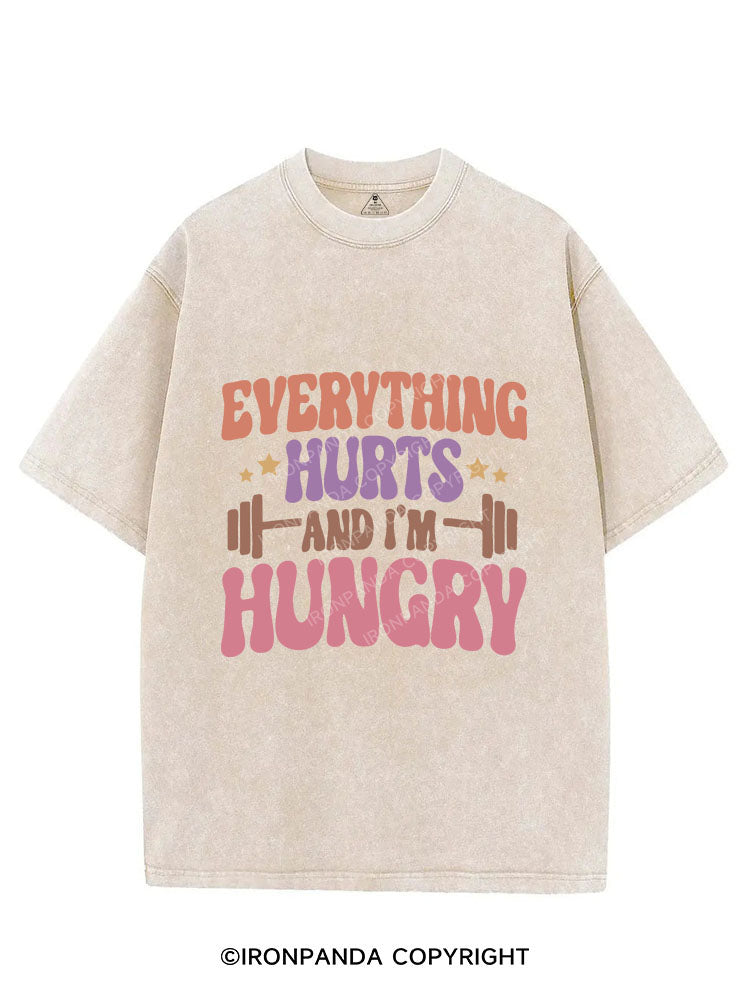 Everything Hurts and I'm Hungry Vintage Gym Shirt