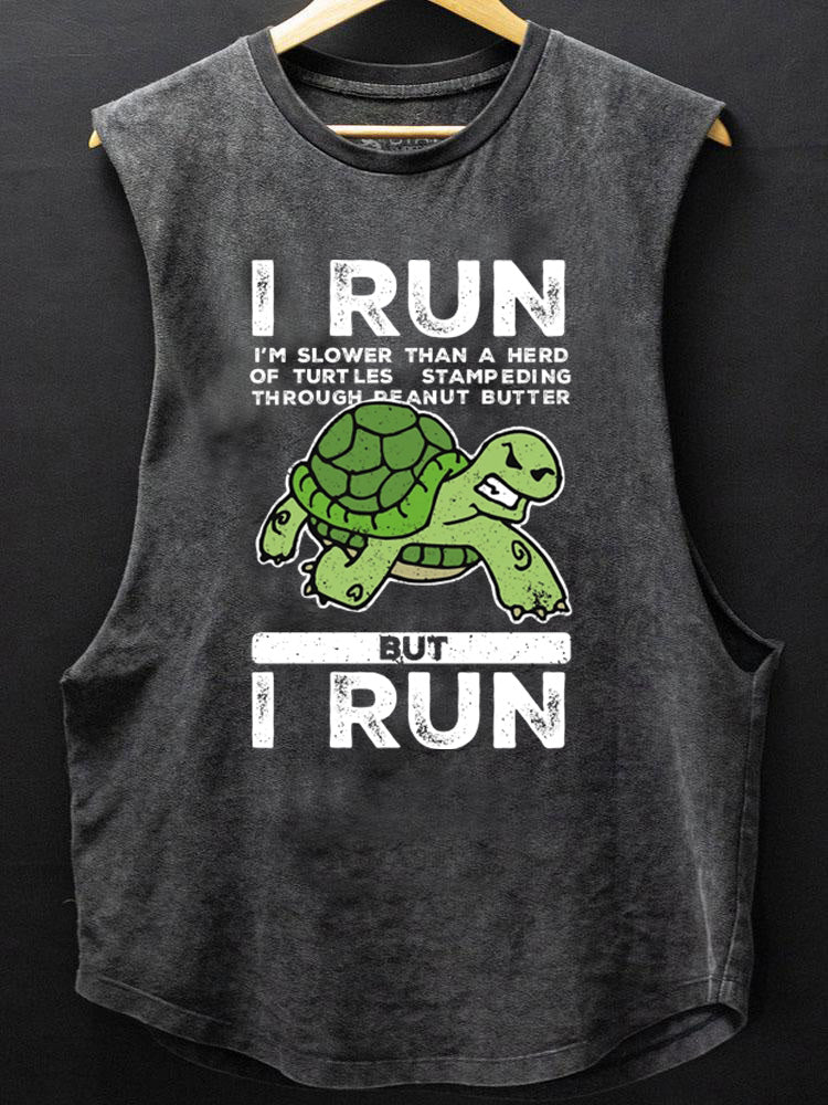 but I run funny turtle SCOOP BOTTOM COTTON TANK