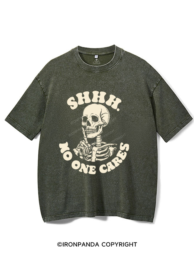 SHHH NO ONE CARES VINTAGE GYM SHIRT