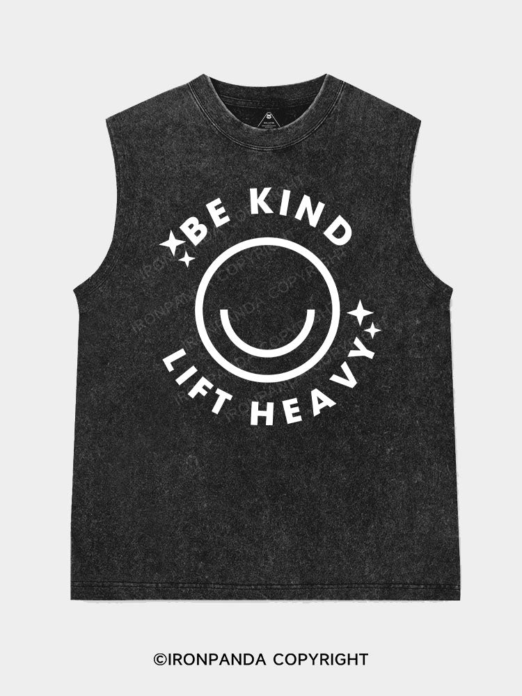 Be Kind Lift Heavy Washed Tank