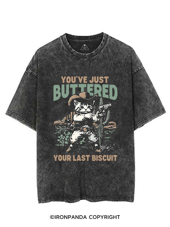 YOU'VE JUST BUTTERED YOUR LAST BISCUIT VINTAGE GYM SHIRT