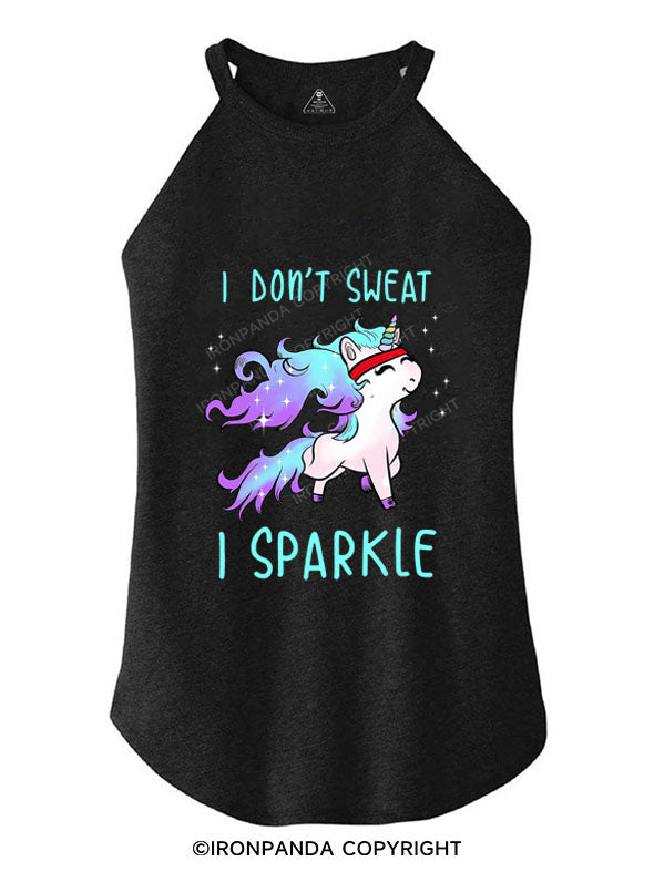 I Don't Sweat I Sparkle TRI ROCKER COTTON TANK