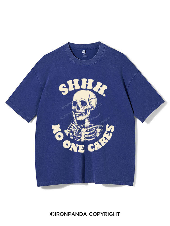 SHHH NO ONE CARES VINTAGE GYM SHIRT