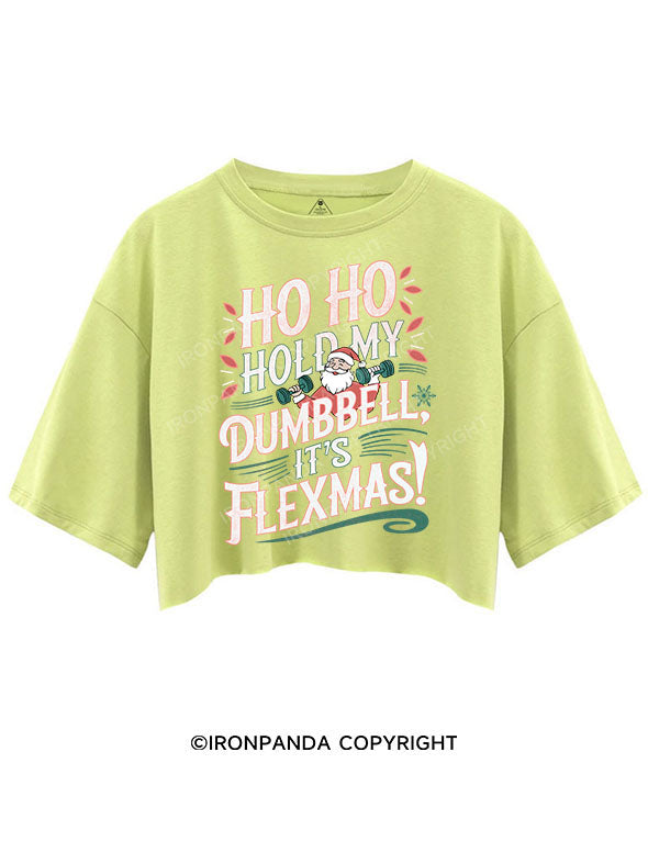 HO HO HOLD MY BUMBBELL IT'S FLEXMAS! CROP TOPS