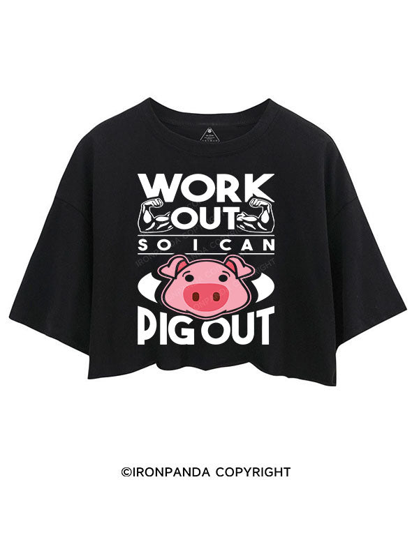 WORK OUT SO I CAN PIG OUT CROP TOPS