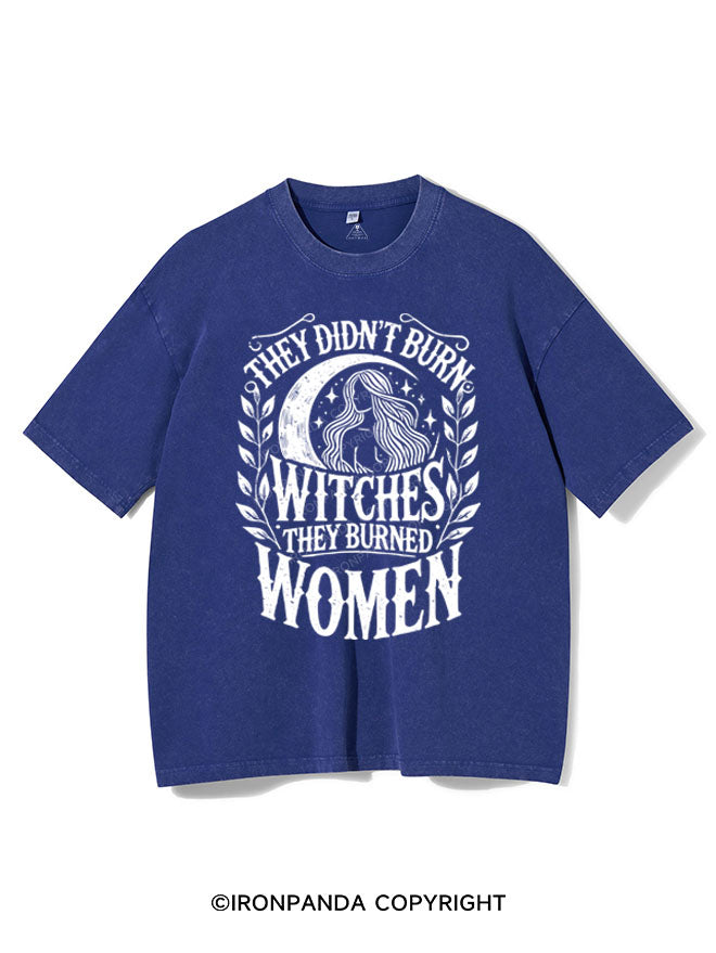 THEY DIDN'T BURN WITCHES THEY BURNED WOMEN  VINTAGE GYM SHIRT