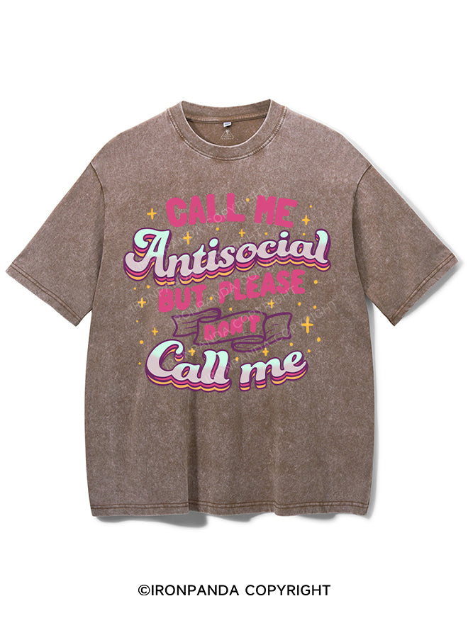 CALL ME ANTISOCIAL BUT PLEASE DON'T CALL ME VINTAGE GYM SHIRT