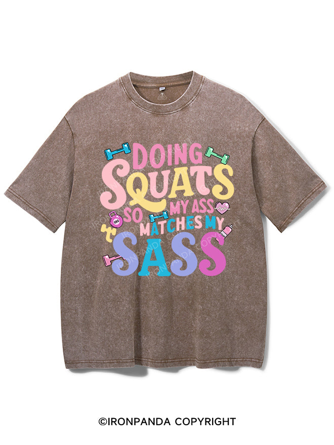 DOING SQUATS SO MY ASS MATCH MY SASS VINTAGE GYM SHIRT