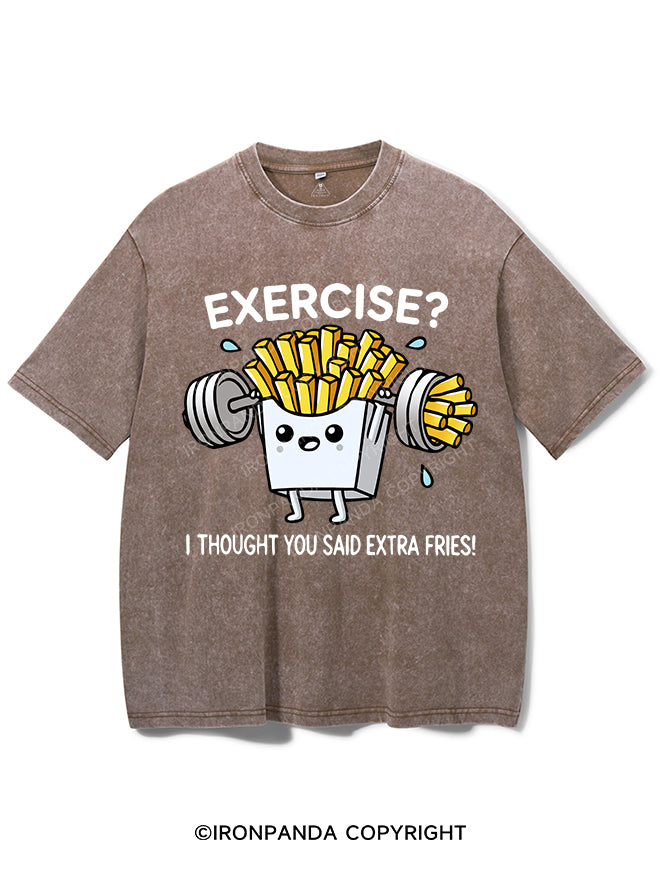 EXERCISE I THOUGHT YOU SAID EXTRA FRIES VINTAGE GYM SHIRT