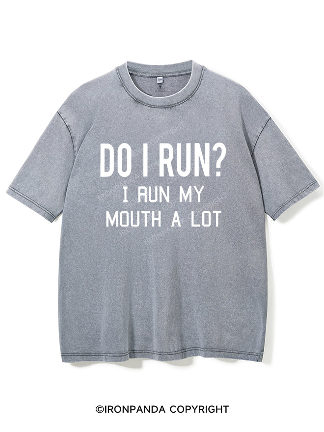 I RUN MY MOUTH Vintage Gym Shirt