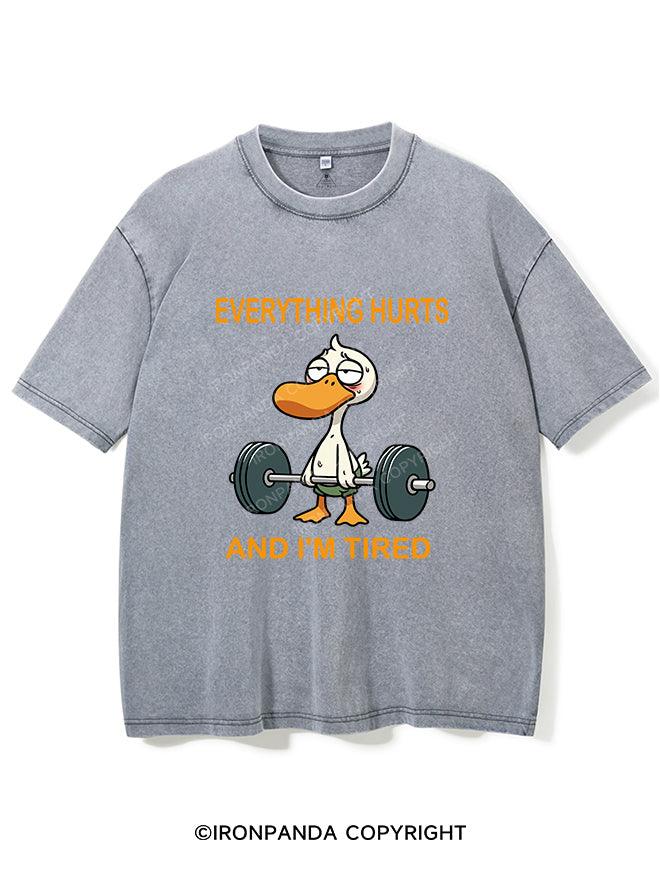 everything hurt and i am tired duck Vintage Gym Shirt