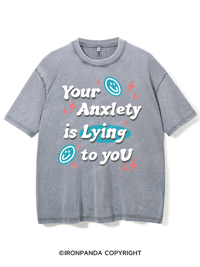 YOUR ANXIETY IS LYING TO YOU VINTAGE GYM SHIRT