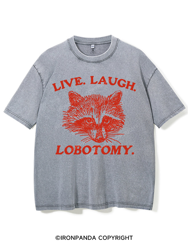 LIVE. LAUGH. LOBOTOMY VINTAGE GYM SHIRT