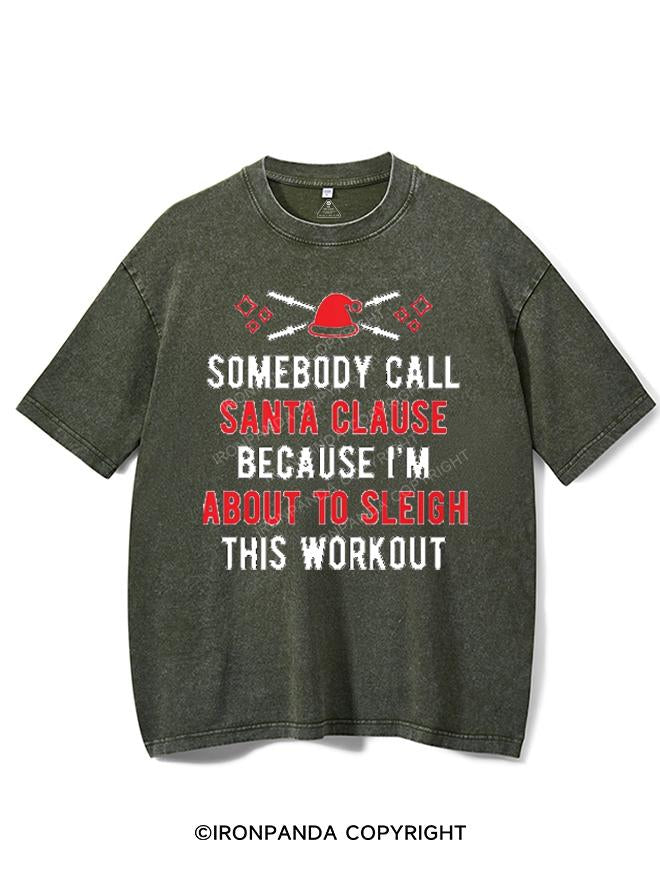 SOMEBODY CALL SANTA CLAUSE VINTAGE GYM SHIRT