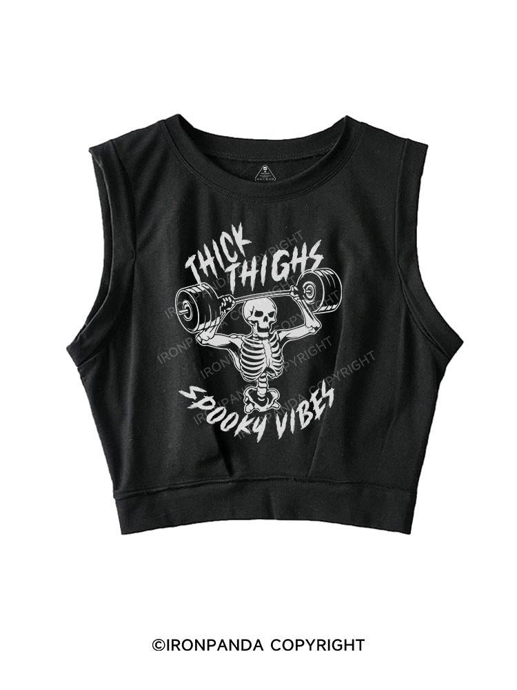 THICK THIGHS SPOOKY VIBES SLEEVELESS CROP TOPS