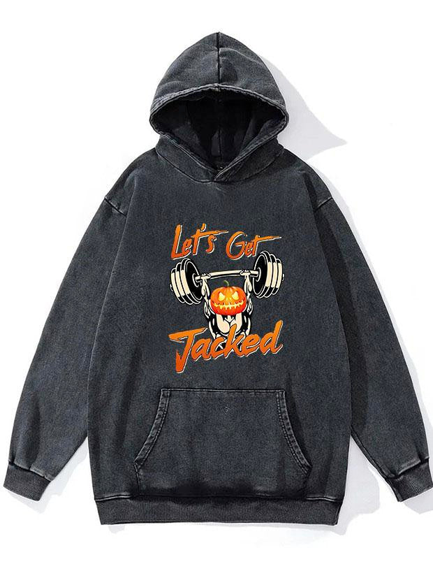 LETS GET JACKED WASHED GYM HOODIE