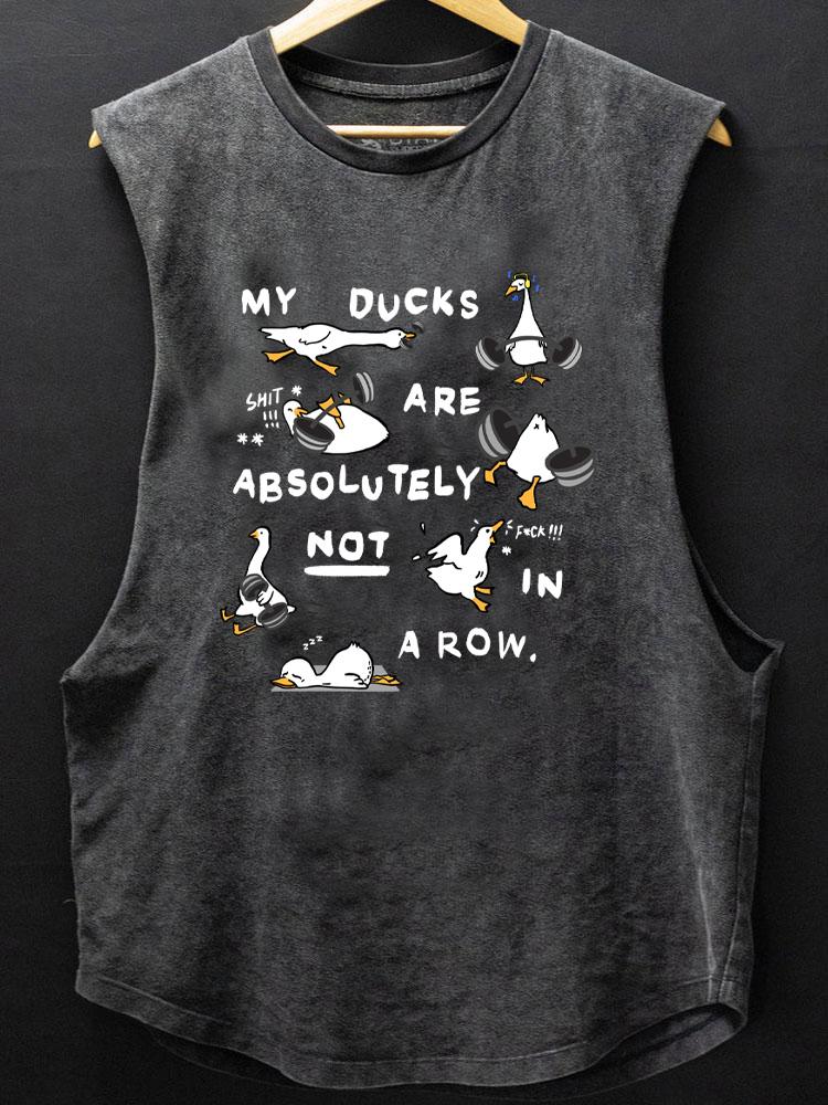 my ducks are absolutely not in a row SCOOP BOTTOM COTTON TANK