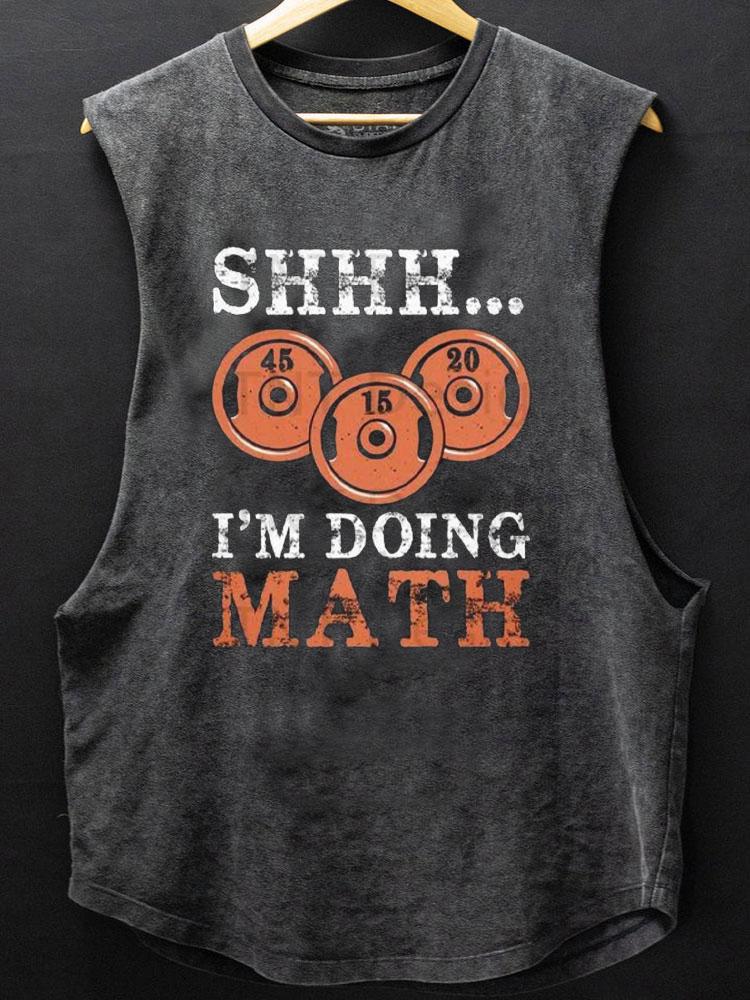 shhh I'm doing math SCOOP BOTTOM COTTON TANK