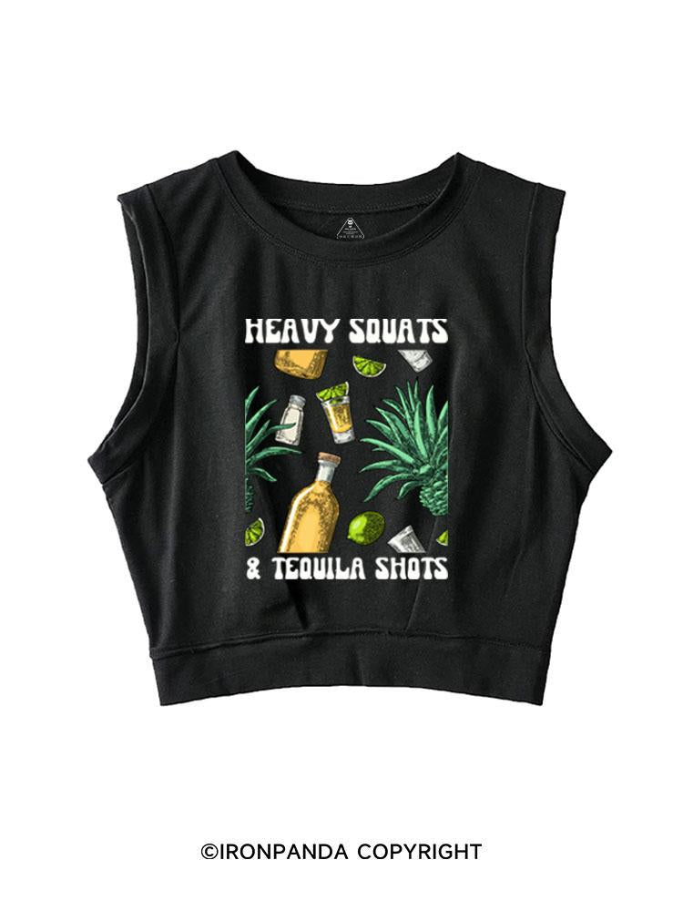 HEAVY SQUATS & TEQUILA SHOTS SLEEVELESS CROP TOPS