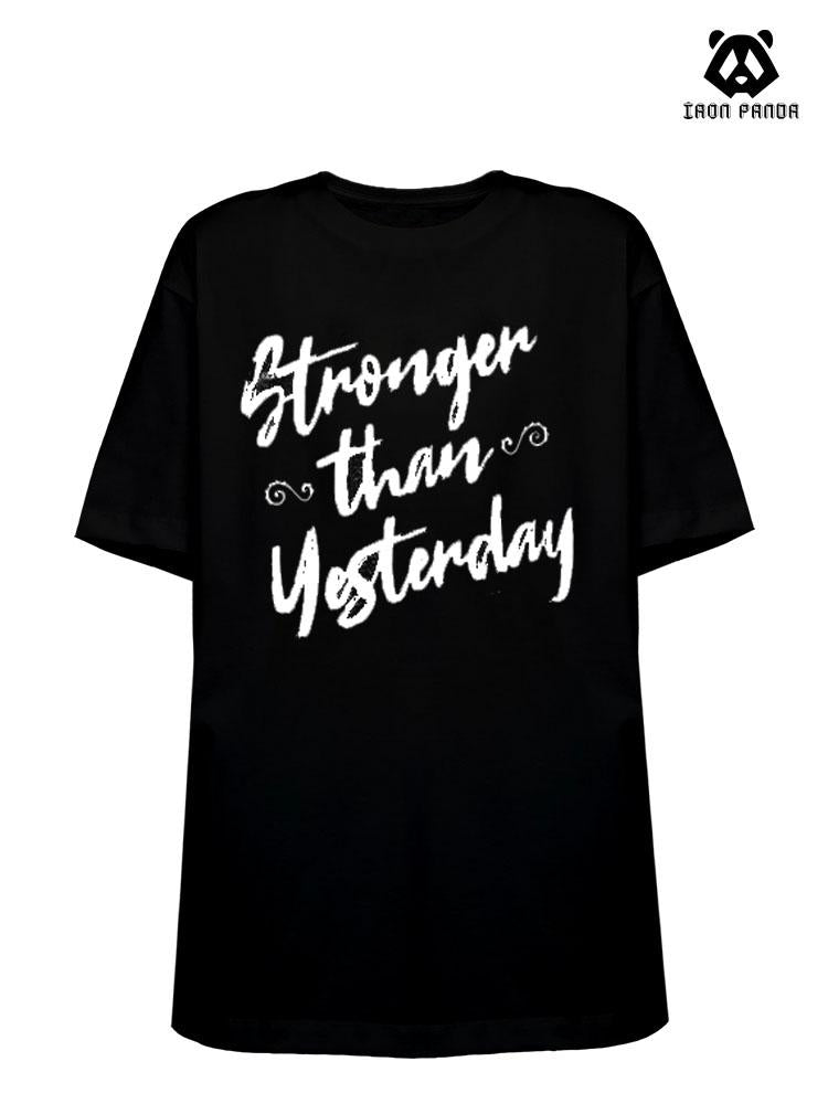 Stronger than Yesterday Cotton Gym Shirt