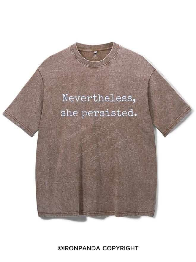 NEVERTHELESS, SHE PERSISTED VINTAGE GYM SHIRT