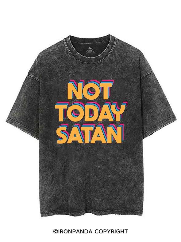 NOT TODAY SATAN VINTAGE GYM SHIRT